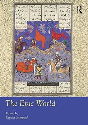 The Epic World (Routledge Worlds) | Hardcover | Literary Studies: Ancient