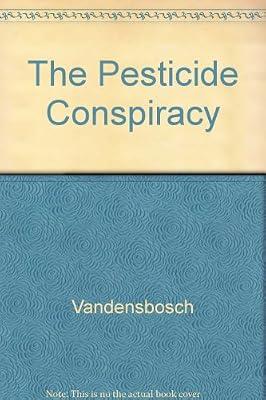 Pesticide Conspiracy by Vandensbosch | Hardcover | Industry & Industrial Studies