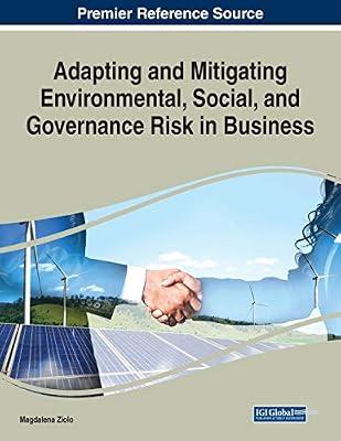 Adapting and Mitigating Environmental, Social, and Governance Risk in Business | Paperback | Corporate Finance