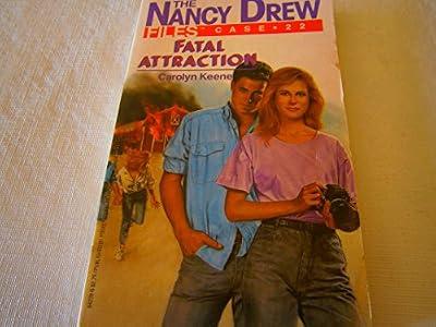 FATAL ATTRACTION (ND #22) (Nancy Drew Files) by Keene, Carolyn | Paperback