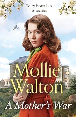A Mother's War by Walton, Mollie | Hardcover | Second World War Fiction