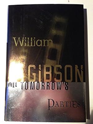 All Tomorrow's Parties by Gibson, William | Hardcover