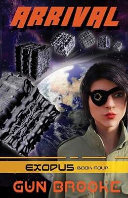Arrival: Exodus Book Four by Brooke, Gun | Paperback | Modern & Contemporary Fiction (Post C 1945)