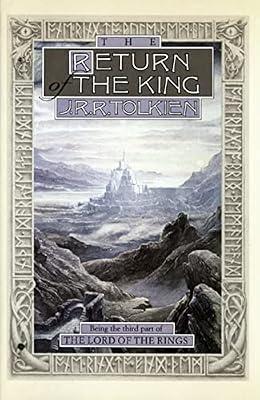 The Return of the King: Being the Third Part of the Lord of the Rings – Tolkien's Classic High Fantasy Epic Conclusion: 3 (Lord of the Rings, Part 3) by Tolkien, J. R. R. | Hardcover | Fiction