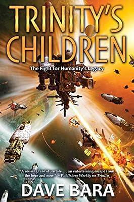Trinity's Children by Bara, Dave | Paperback | Fiction