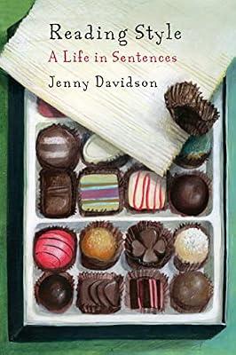 Reading Style: A Life in Sentences by Davidson, Jenny | Hardcover | Literary Studies: General