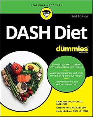 DASH Diet For Dummies, 2nd Edition by Samaan, Sarah; Kleckner, Cindy; Rust, Rosanne | Paperback | Health & Fitness