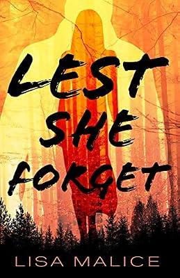 Lest She Forget by Malice, Lisa | Hardcover | Fiction