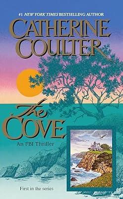 The Cove: 1 (An FBI Thriller) by Coulter, Catherine | Mass_Market | Fiction