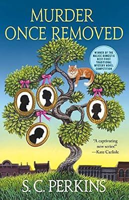 Murder Once Removed (Ancestry Detective, 1) by Perkins, S. C. | Hardcover | Mystery & Detective