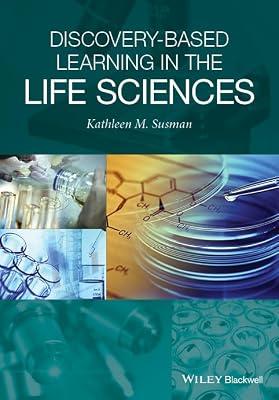 Discovery-Based Learning in the Life Sciences by Susman, Kathleen M. | Paperback | Science