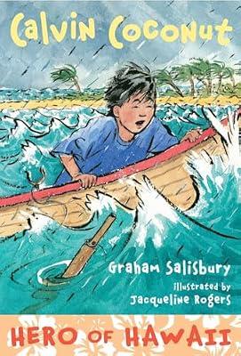 Calvin Coconut: Hero of Hawaii by Salisbury, Graham | Paperback | Juvenile Fiction