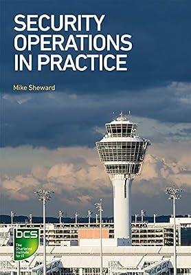 Security Operations in Practice by Sheward, Mike | Paperback | Computer Security