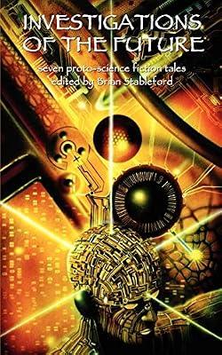 Investigations of the Future by Jullien, Jean; Franklin, Alfred | Paperback | Science Fiction