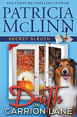 Death on Carrion Lane (Secret Sleuth, Book 6) by McLinn, Patricia | Paperback | Crime & Mystery