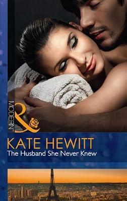 The Husband She Never Knew by Hewitt, Kate | Paperback | Fiction And Related Items