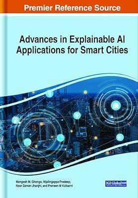 Advances in Explainable AI Applications for Smart Cities | Hardcover | Artificial Intelligence