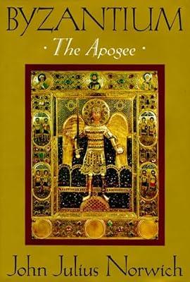Byzantium: The Apogee: 02 by Norwich, John Julius | Hardcover | History