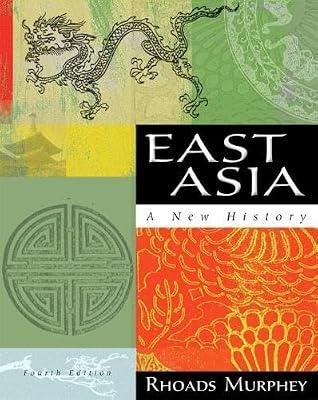 East Asia: A New History by MURPHEY | Paperback | Asian History