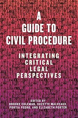 A Guide to Civil Procedure: Integrating Critical Legal Perspectives | Hardcover | Law