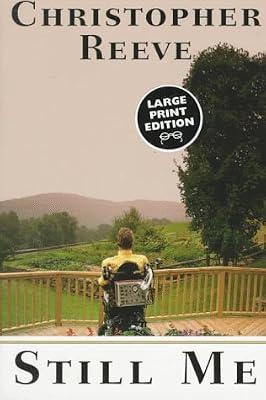 Still Me (Random House Large Print) by Reeve, Christopher | Paperback