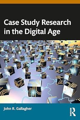 Case Study Research in the Digital Age by Gallagher, John R. | Paperback | Research Methods: General