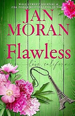Flawless: 1 (Love California) by Moran, Jan | Paperback | Fiction