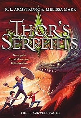Thor's Serpents by Armstrong, K. L. | Paperback | Juvenile Fiction