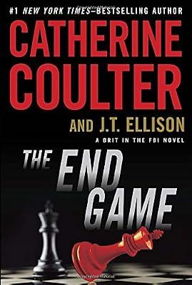 The End Game (A Brit in the FBI) by Coulter, Catherine; Ellison, J. T. | Hardcover | Fiction