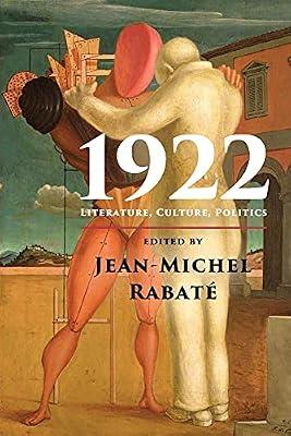 1922: Literature, Culture, Politics | Paperback | Literary Criticism