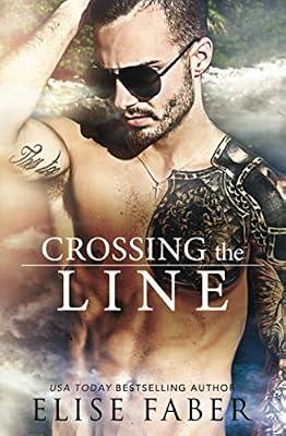 Crossing The Line: 2 (Kts) by Faber, Elise | Paperback | Romance