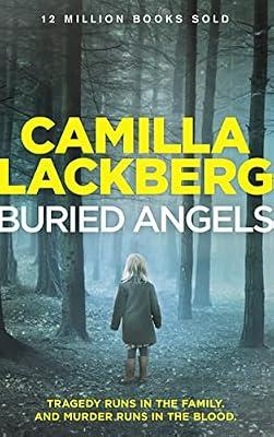 Buried Angels: Book 8 (Patrik Hedstrom and Erica Falck) by Läckberg, Camilla | Hardcover | Fiction And Related Items