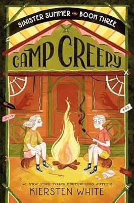 Camp Creepy: 3 (The Sinister Summer Series) by White, Kiersten | Library | Juvenile Fiction