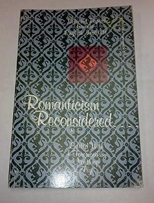 Frye: Romanticism Reconsidered (paper): Selected Papers from the English Institute (English Institute Essays) by Frye, N | Paperback | Literature & Literary Studies