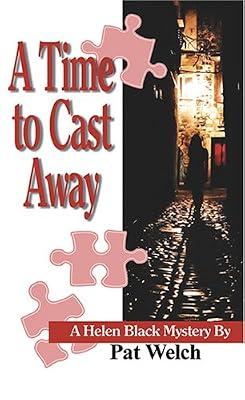 A Time to Cast Away: A Helen Black Mystery by Welch, Pat | Paperback | Crime & Mystery