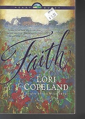 Faith: No 1 (Brides of the West) by Copeland, Lori | Paperback | Historical Romance