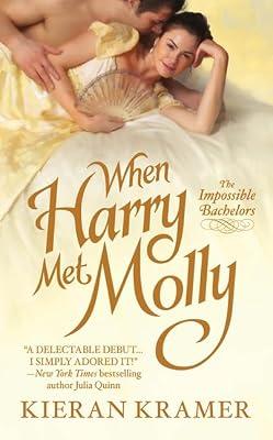 When Harry Met Molly (Impossible Bachelors) by Kramer, Kieran | Mass_Market | Historical Romance