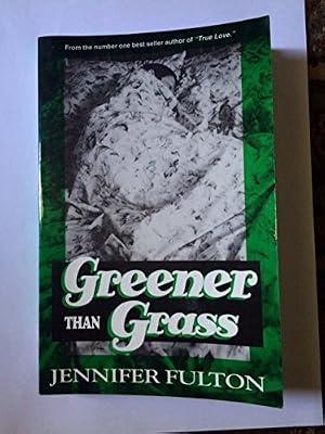 Greener Than Grass by Fulton, Jenny | Paperback | Modern & Contemporary Fiction (Post C 1945)