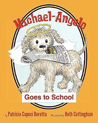 Michael-Angelo Goes to School by Beretta, Patricia Capeci | Paperback | Animal Stories (Children'S