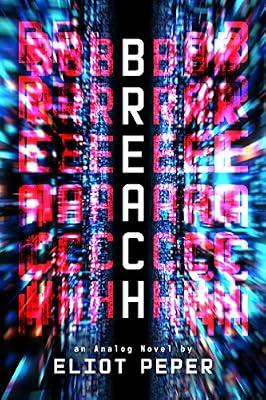 Breach: 3 (An Analog Novel, 3) by Peper, Eliot | Paperback | Thriller