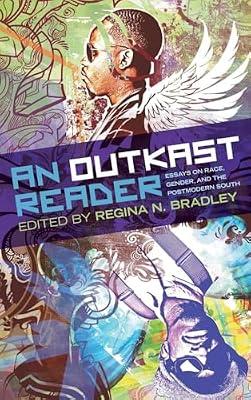 An Outkast Reader: Essays on Race, Gender, and the Postmodern South: 4 (Music of the American South, 4) | Hardcover | Music