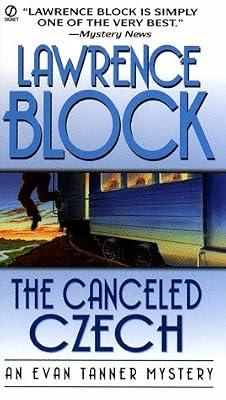 The Canceled Czech: An Evan Tanner Mystery by Block, Lawrence | Mass_Market | Crime & Mystery