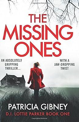 The Missing Ones by Gibney, Patricia | Paperback | Thriller