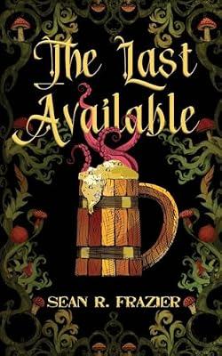 The Last Available by Frazier, Sean R | Paperback | Fantasy