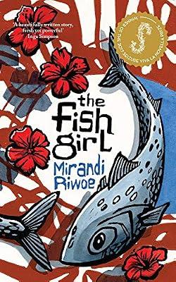 The Fish Girl by Riwoe, Mirandi | Paperback | Modern & Contemporary Fiction (Post C 1945)