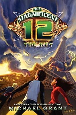 The Magnificent 12: The Key (Magnificent 12, 3) by Grant, Michael | Hardcover | Juvenile Fiction: Fantasy & Magic