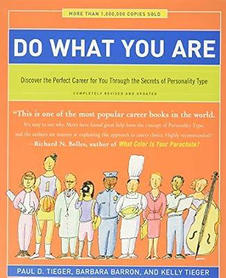 DO WHAT YOU ARE (REVISED) by Tieger, Kelly; Barron, Barbara; Tieger, Paul D. | Paperback | Business & Economics