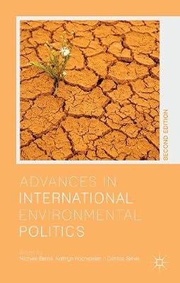 Advances in International Environmental Politics | Paperback | International Relations