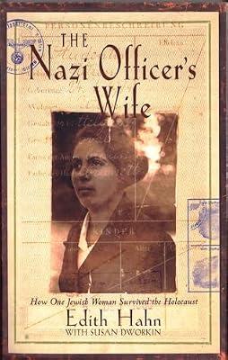 NAZI OFFICER'S WIFE by Hahn Beer, Edith; Dworkin, Susan | Paperback | Autobiography: General
