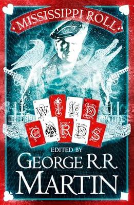 Mississippi Roll (Wild Cards) | Paperback | Science Fiction